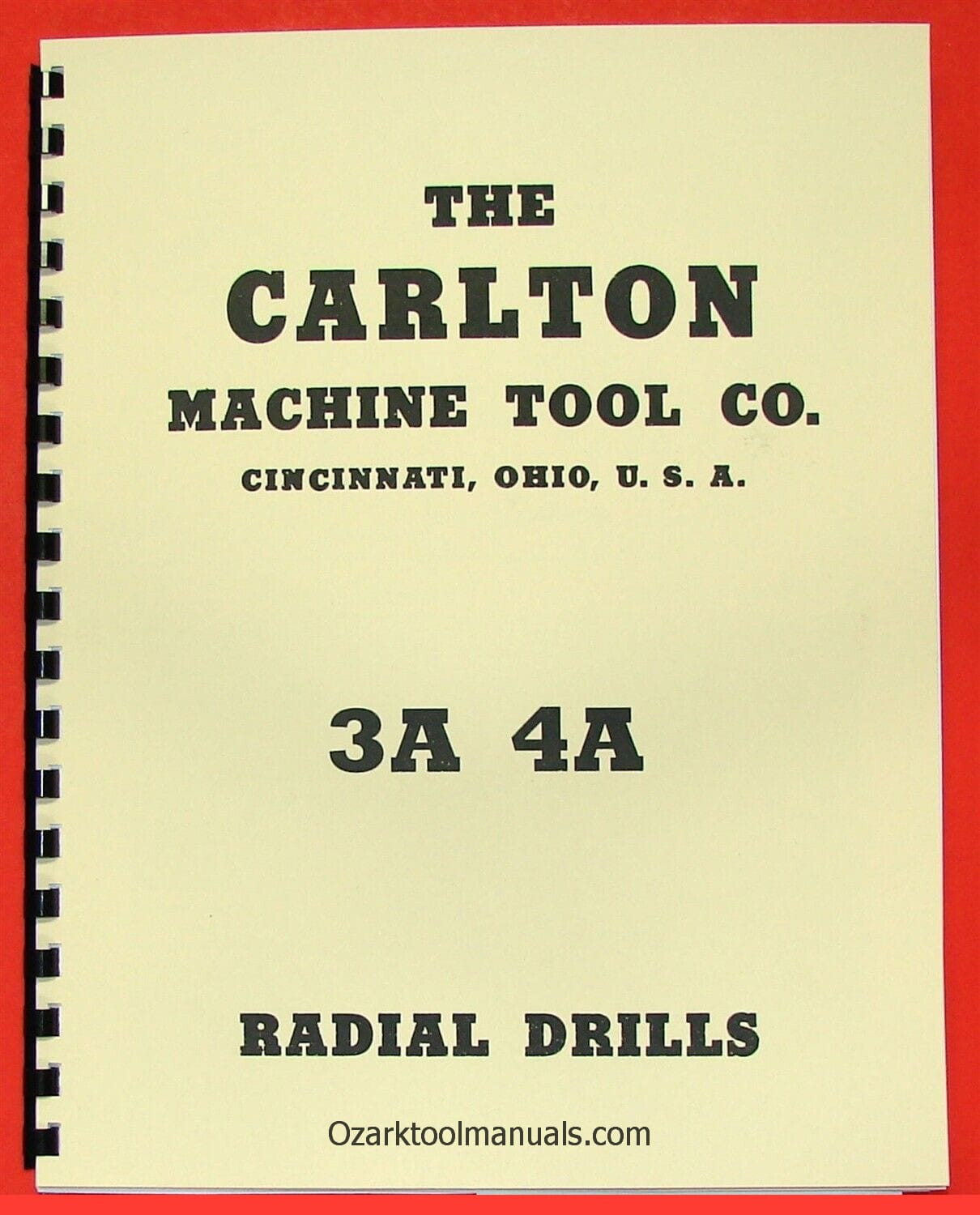 CARLTON 3A & 4A Radial Drill Owner Wiring Parts Manual Columns 11″-19″ 0113