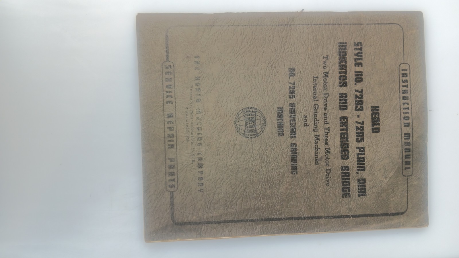 Heald 72A3 and 72A5 Grinder Instruction and Parts Manual