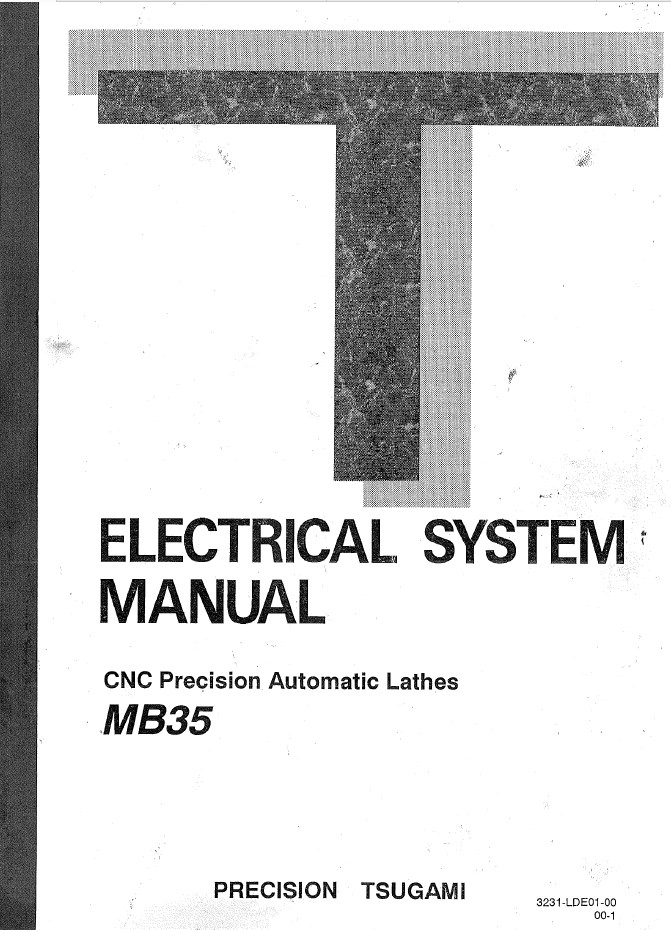Tsugami MB35 CNC Swiss Lathe Instruction Manual & Electrical System Manual