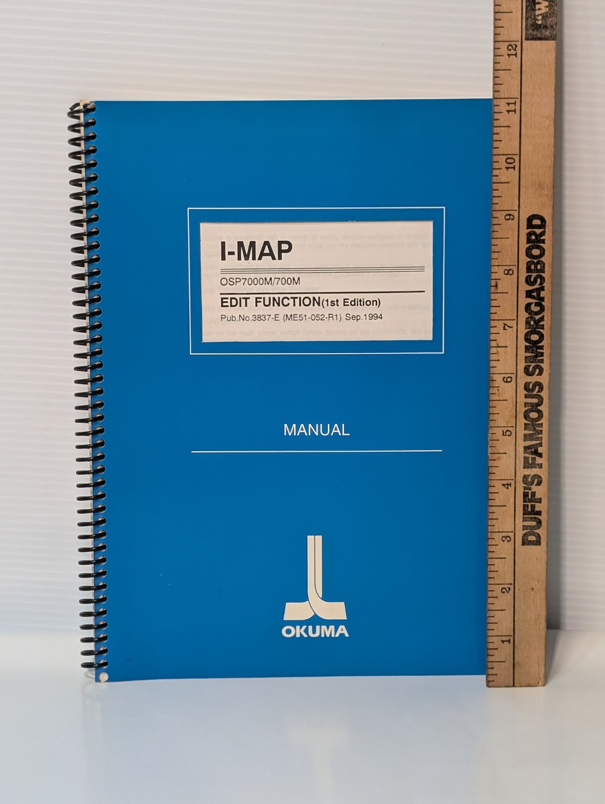 Okuma OSP7000M/700M Edit Function, 1st Ed., I-Map Manual, 3837-E (ME51-052-R1)