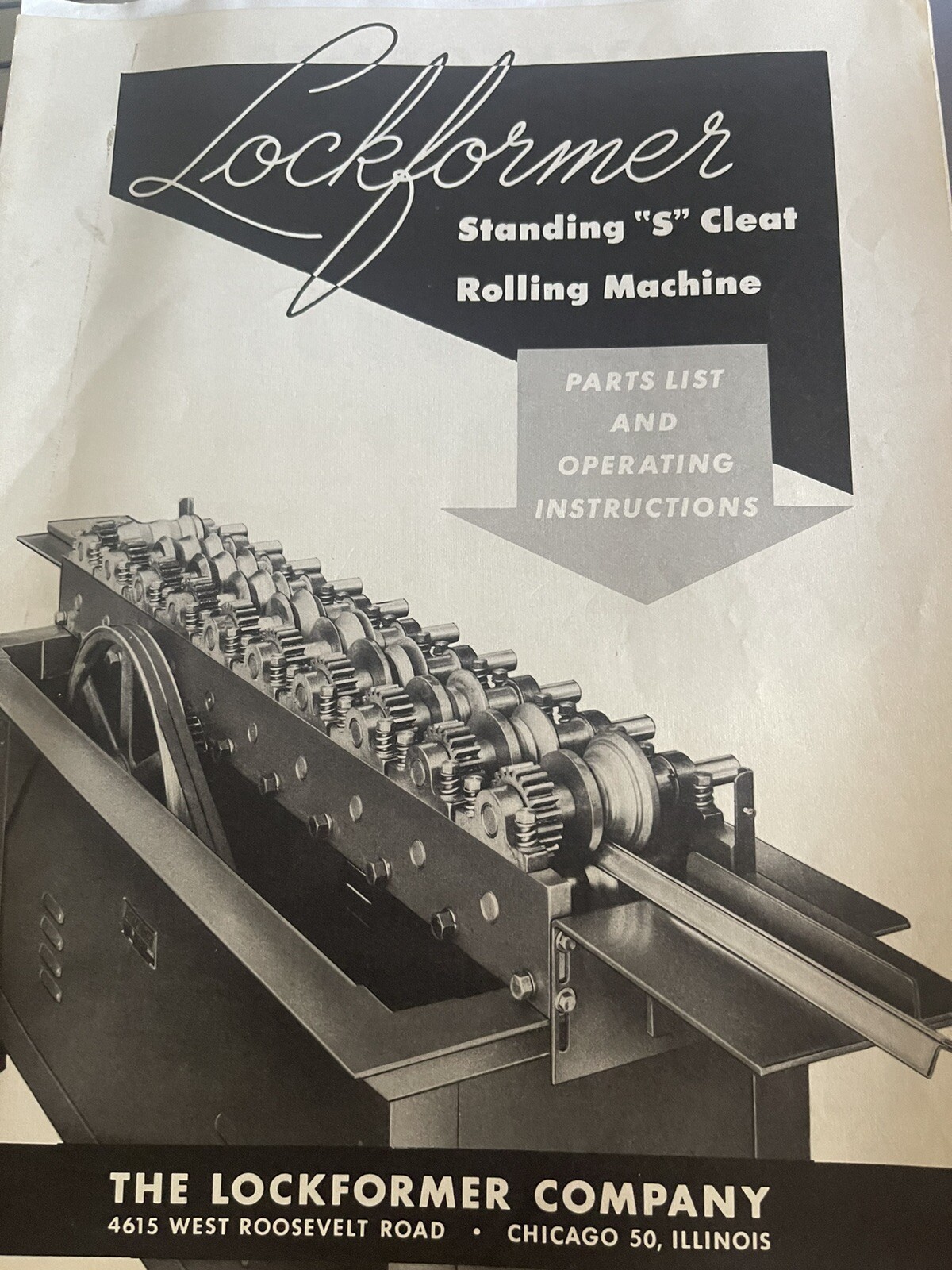 Lockformer Standing S Cleat Rolling Machine Parts List/Operator’s Pamphlet