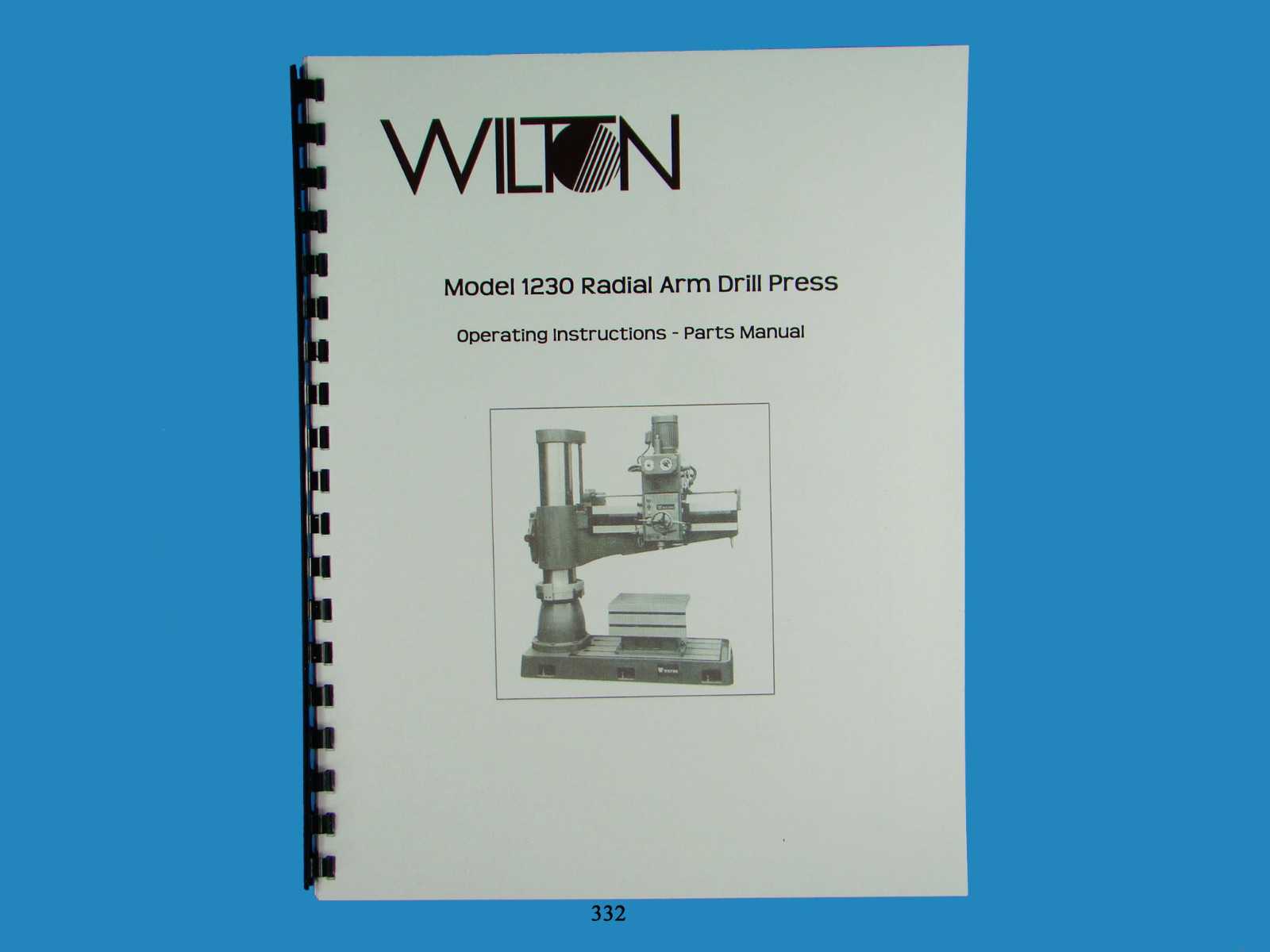 Wilton Model 1230 Radial Arm Drill Press Operator & Parts List Manual *332