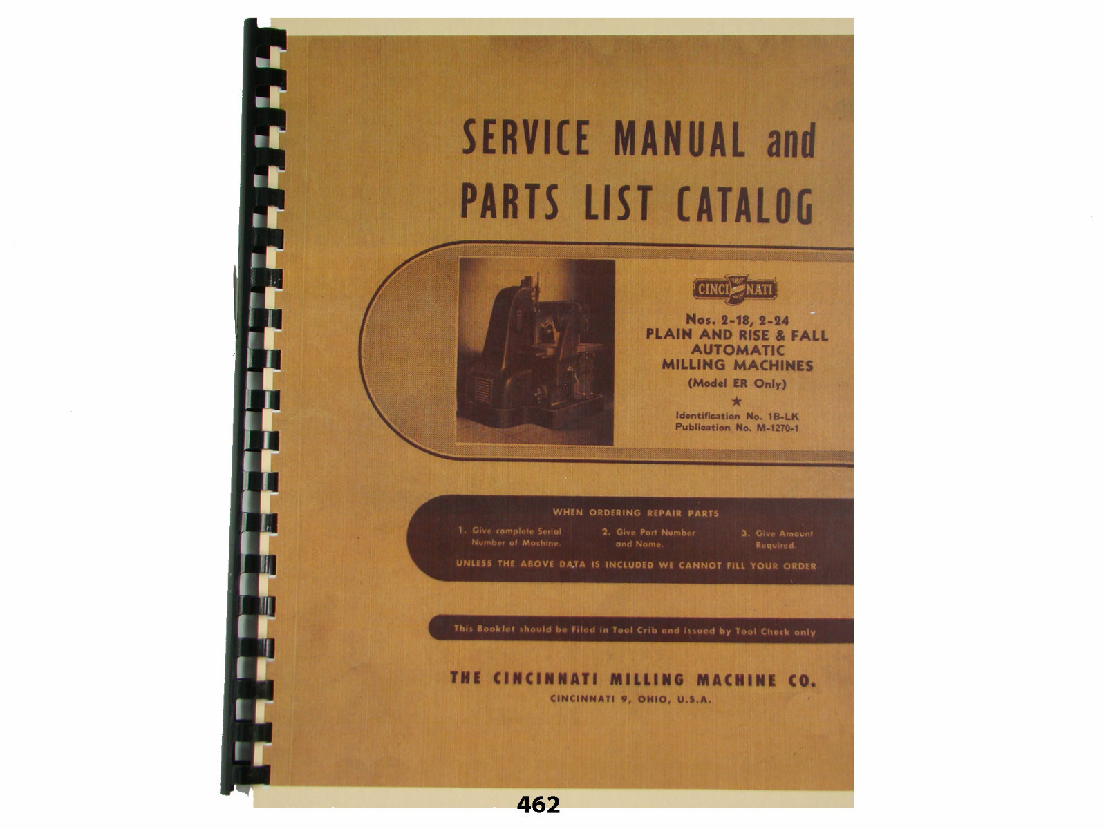 Cincinnati Nos 2-18, 2-24 Milling Machine Model ER Service & Parts Manual *462