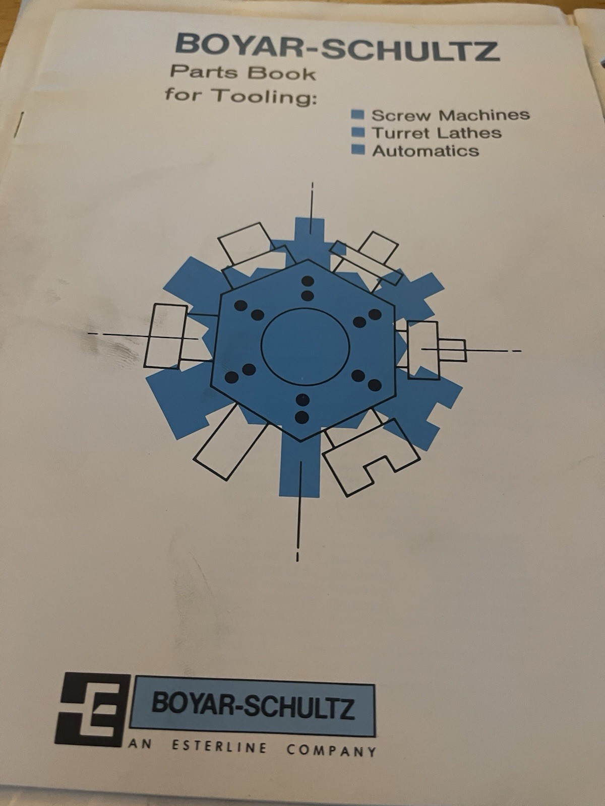 Boyar-Shultz Tooling Catalog for Screw Machines, Turret Lathes, Automatics