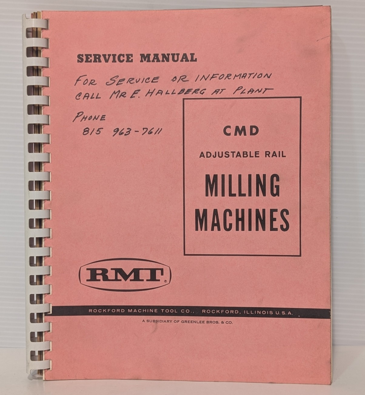 RMT Rockford Machine Tool Co CMD Adjustable Rail Milling Machines Service Manual