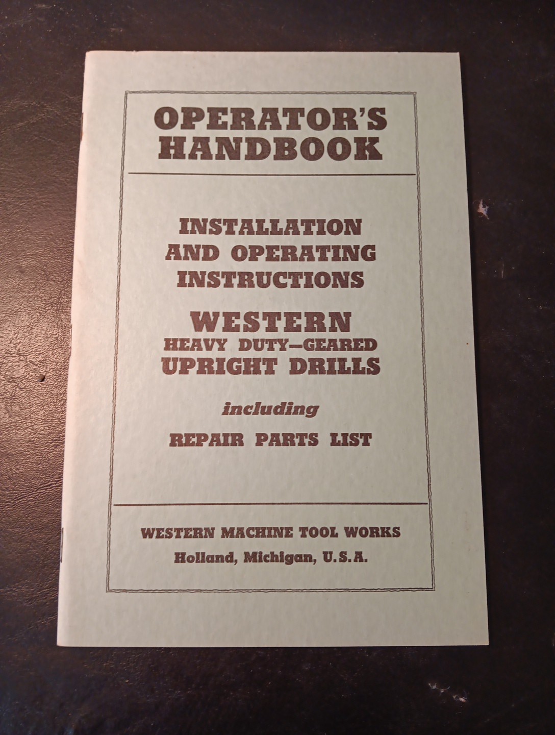 Operator Manual/Handbook~Western Machine Tool Upright Drills~Parts List~Original