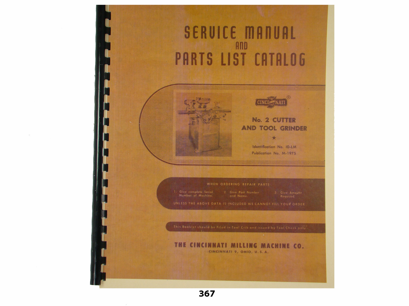 Cincinnati No 2 Cutter & Tool Grinder Model LL Service Manual & Parts List *367
