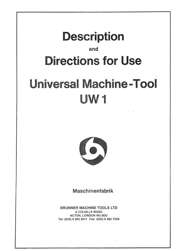 1 Universal Machine Tool Operator Instruction Manual Fits Meyer & Burger UW1 UM3