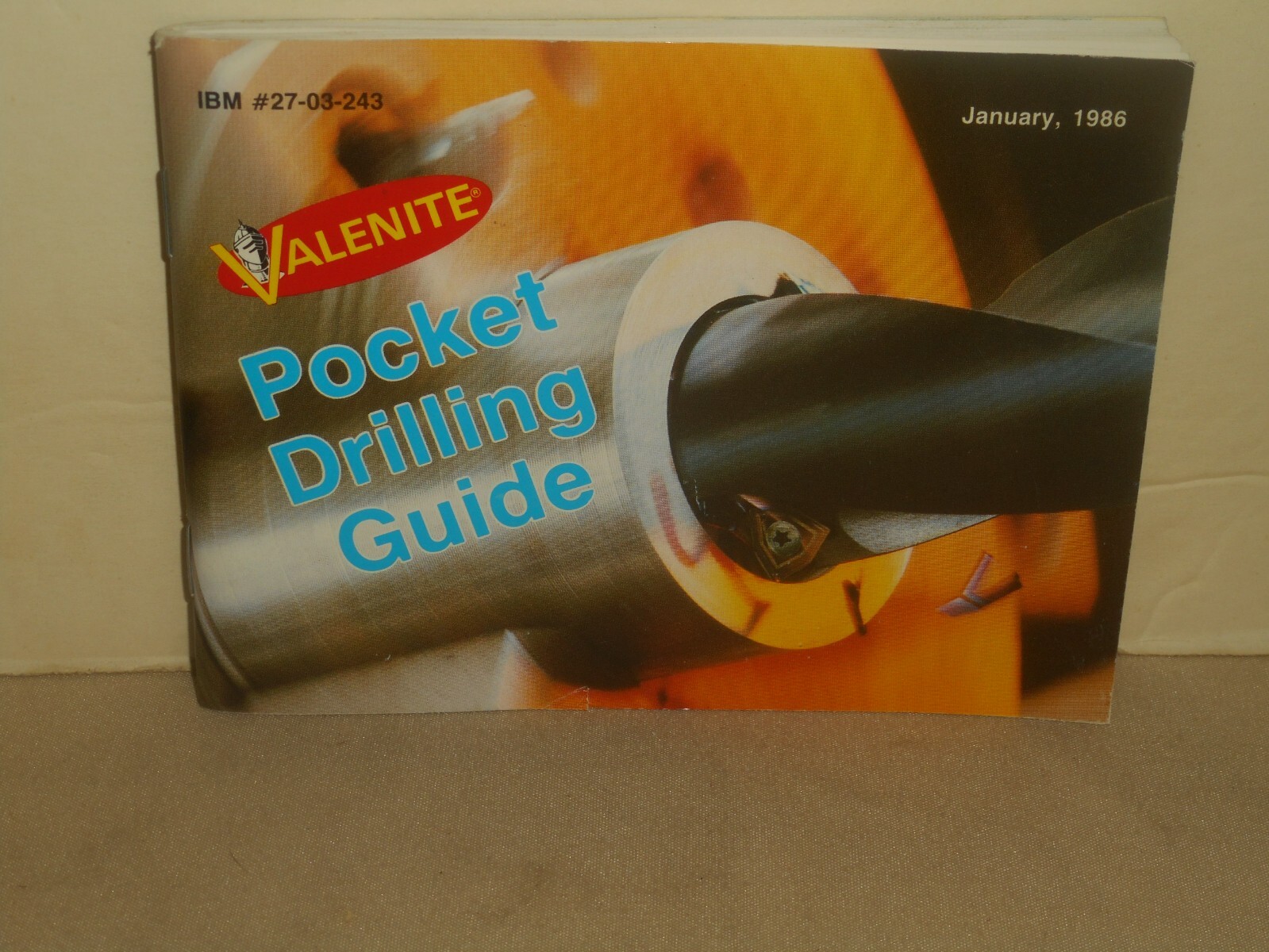 VALENITE Pocket Drilling Guide Technical Handbook Part 27-03-243 GTE VALERON Co.