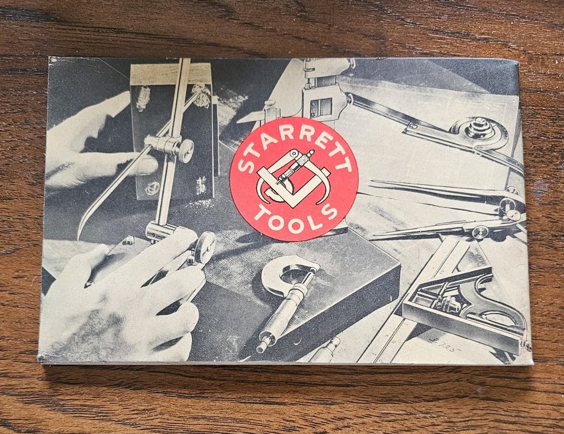 L. S. Starrett The Tools and Rules for Precision Measuring Handbook 1953