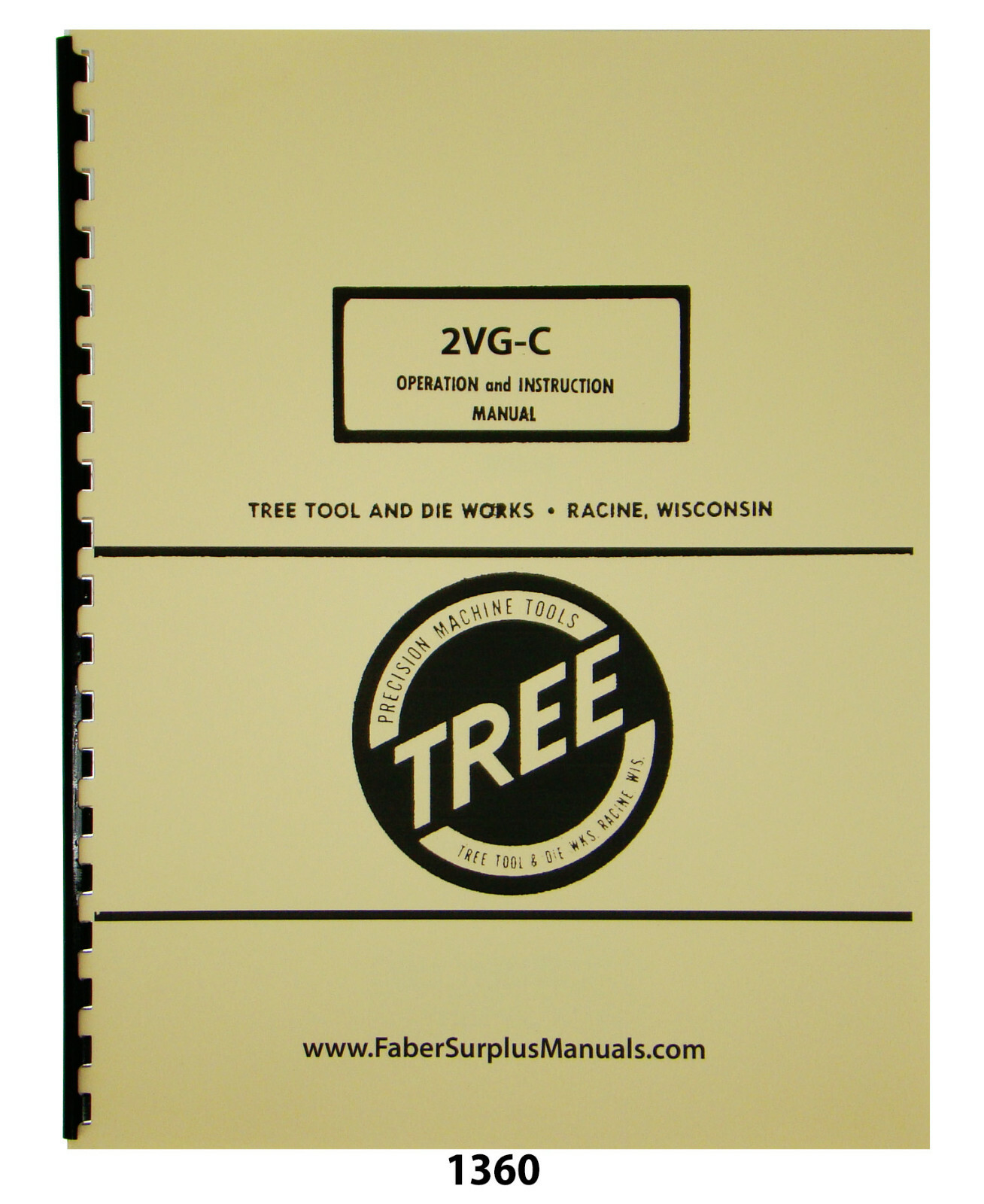 Tree Model 2VG-C Milling Machine Operation, Instruction, & Parts Manual #1360