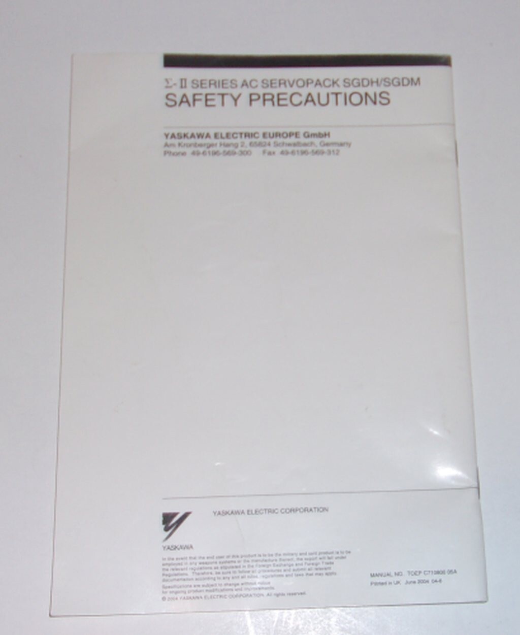 YASKAWA E-II SERIES AC SERVO PACK SGDH/SGDM SAFETY MANUAL 2006