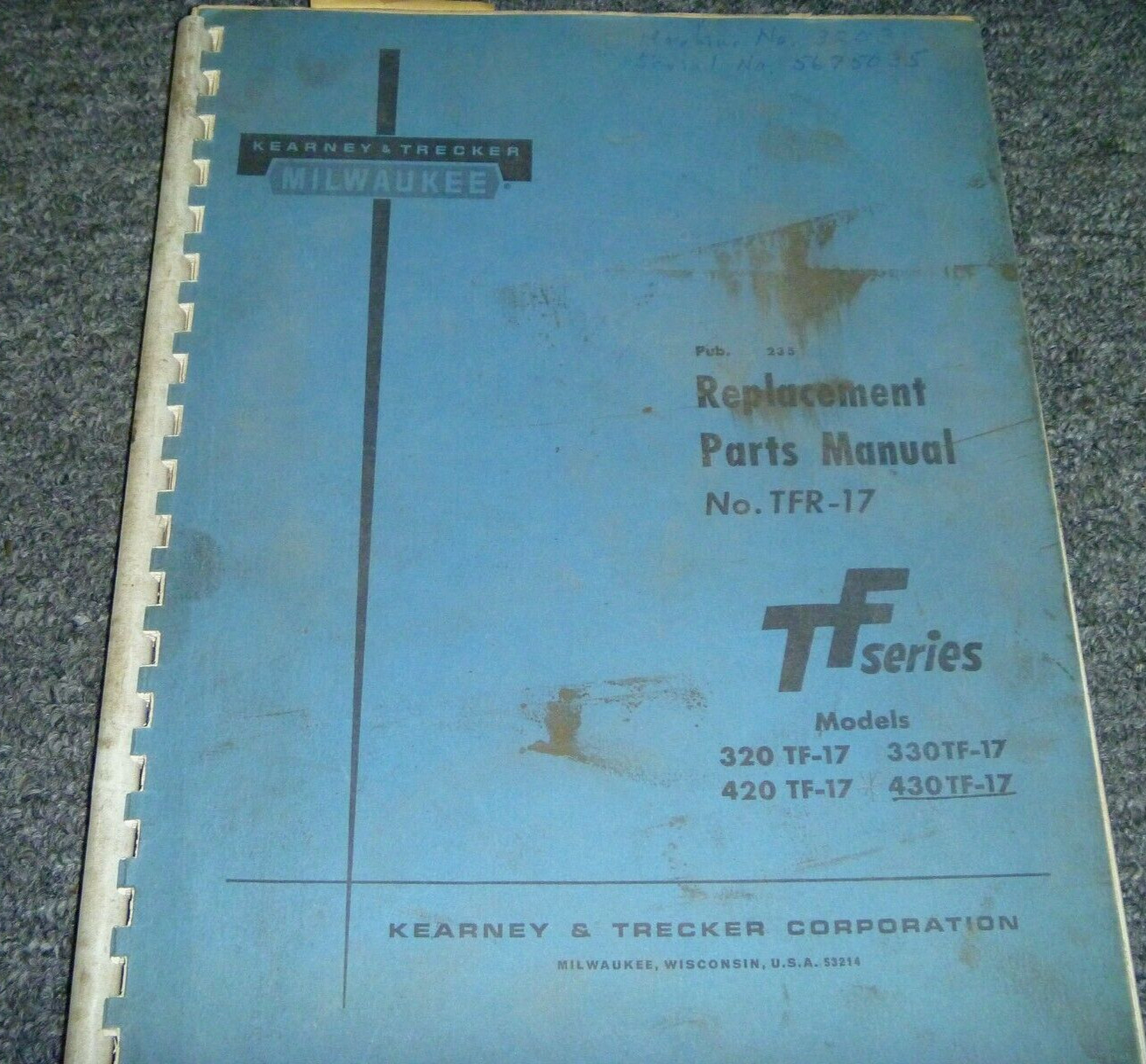 Kearney & Trecker Milwaukee 330 TF-17 Milling Machine Parts Catalog Pub # 235