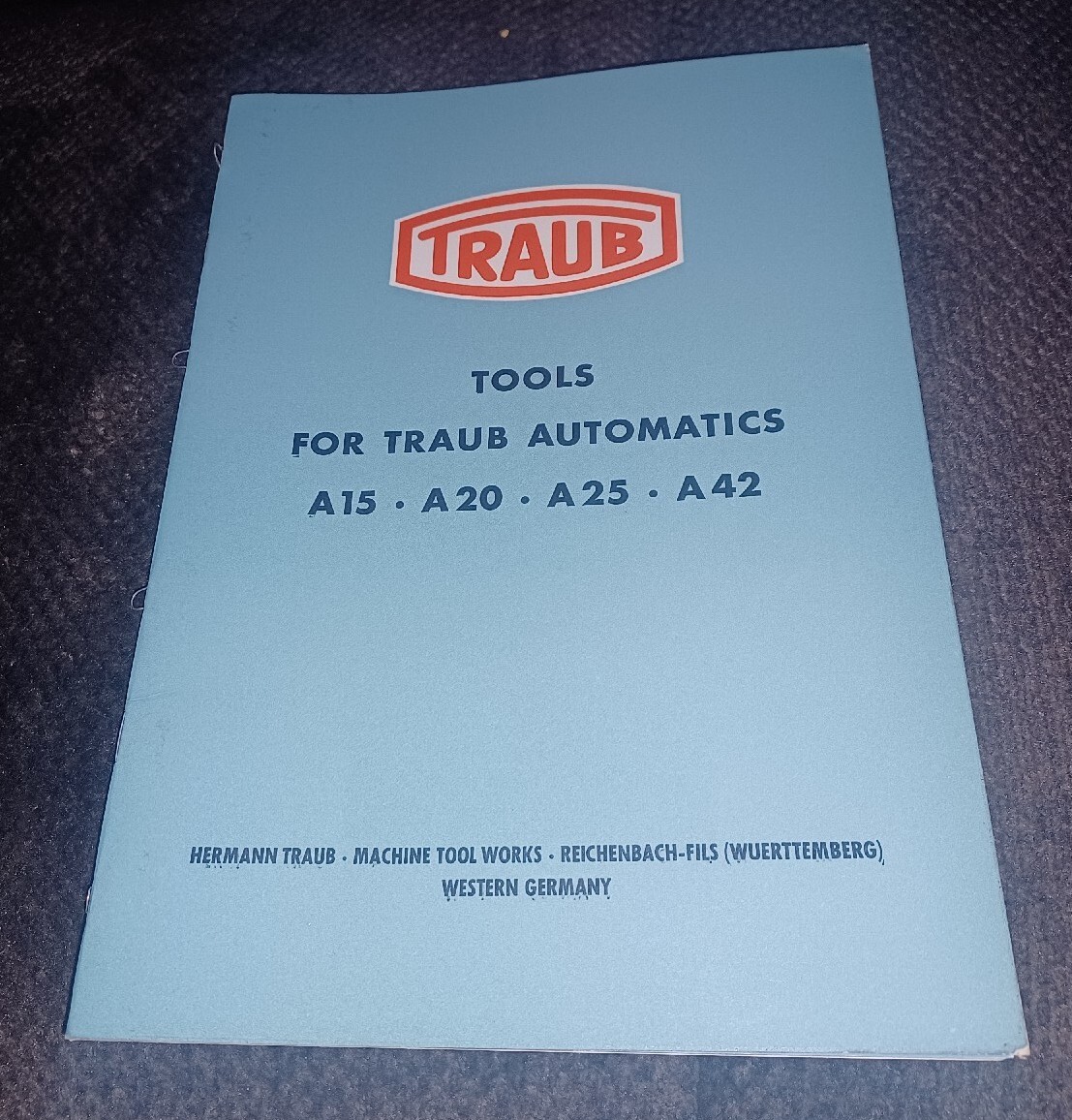 HERMANN TRAUB west Germany TOOLS For Automatics A15 A20 A25 A42 Catalog Book