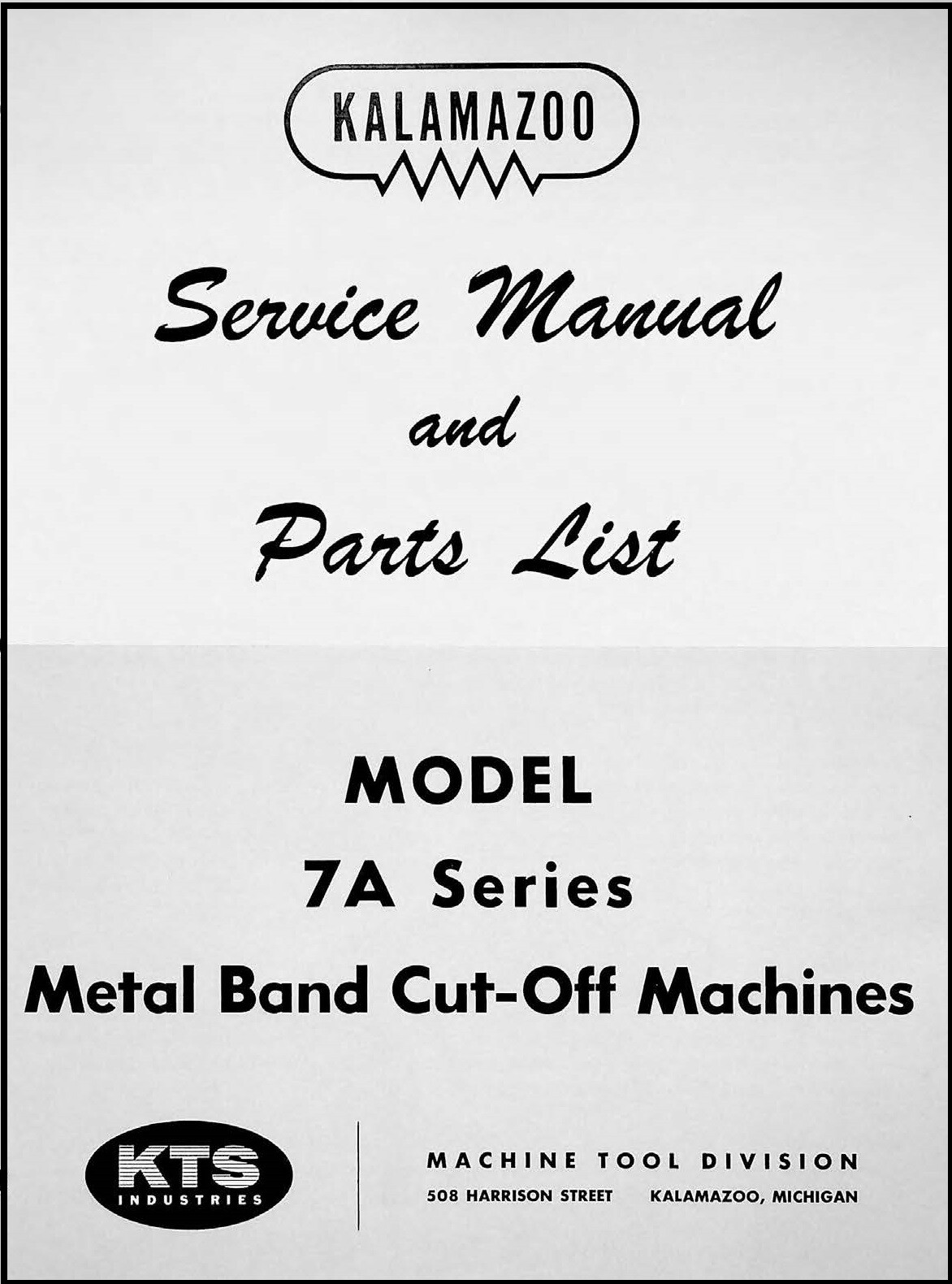 Bandsaw Service & Parts Manual Fits Kalamazoo Model 7A