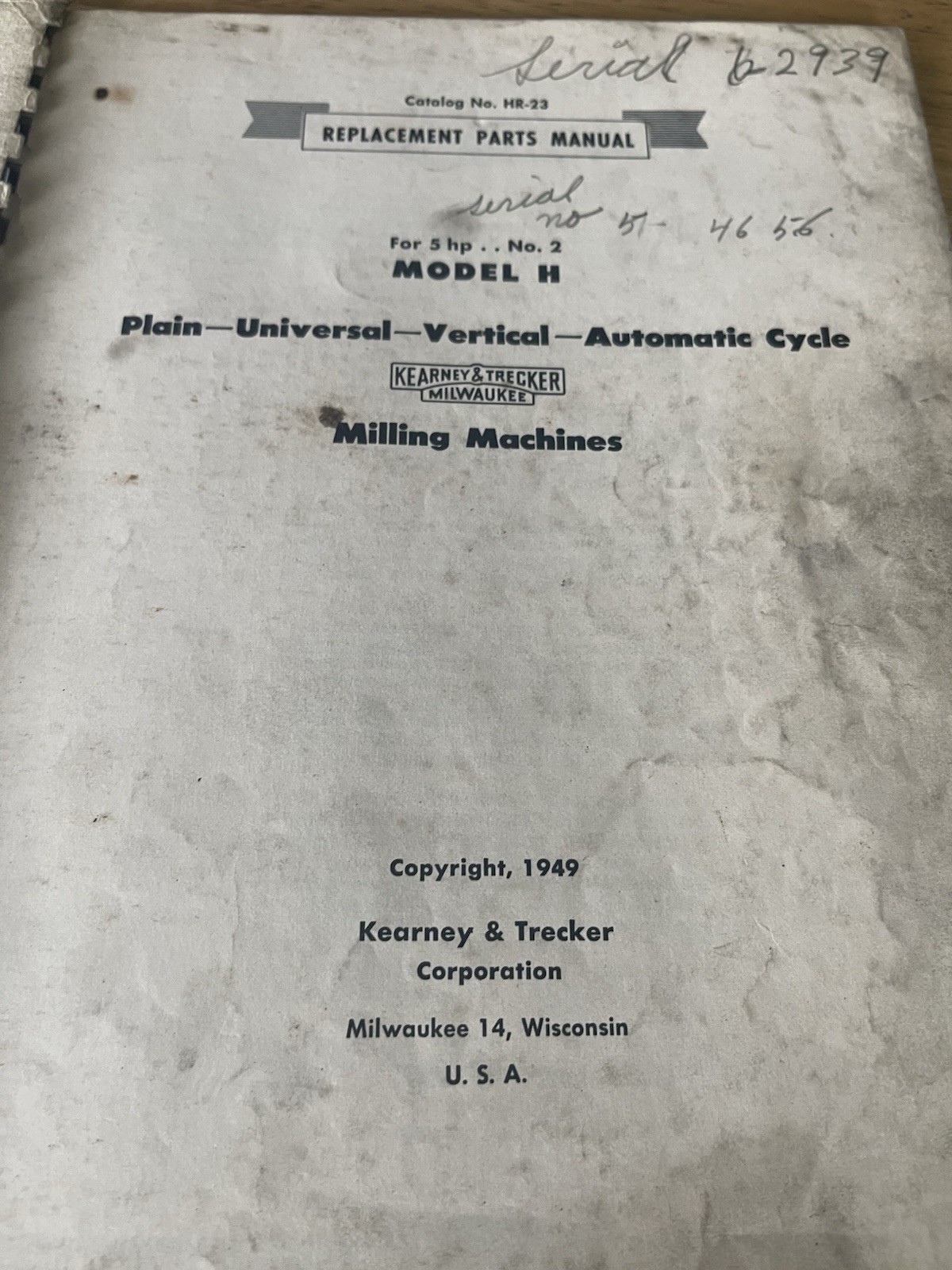 Kearney & Trecker Corporation Replacement Parts Manual Model H 5hp No.2