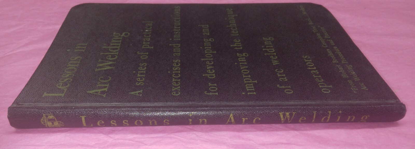 Vintage Hobart – Lessons In Arc Welding