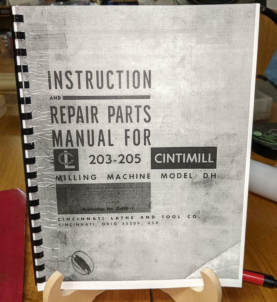 Cincinnati DH 203 – 205 Milling Machine Instructions & Parts Manual