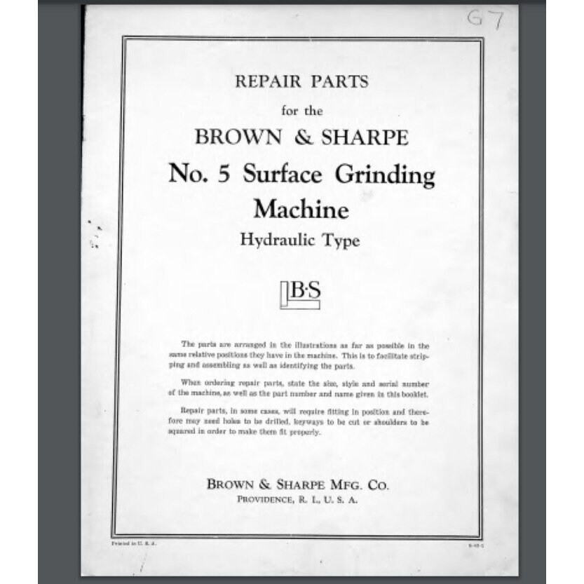 Brown and Sharpe No. 5 Surface Grinding Machine Parts Manual 1943