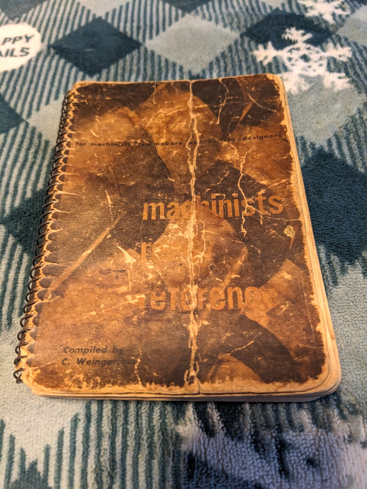 Machinist Ready Reference Handbook￼1st edition 1956 by C. Weingartner (used)