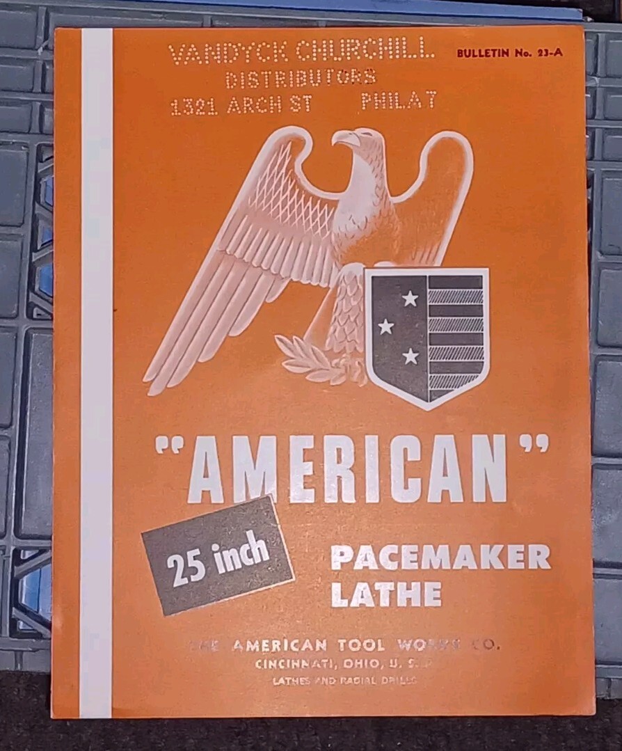 1940’s American Tool Works Co 20″ Pacemaker Lathe Bulletin 16-c Sales Catalog
