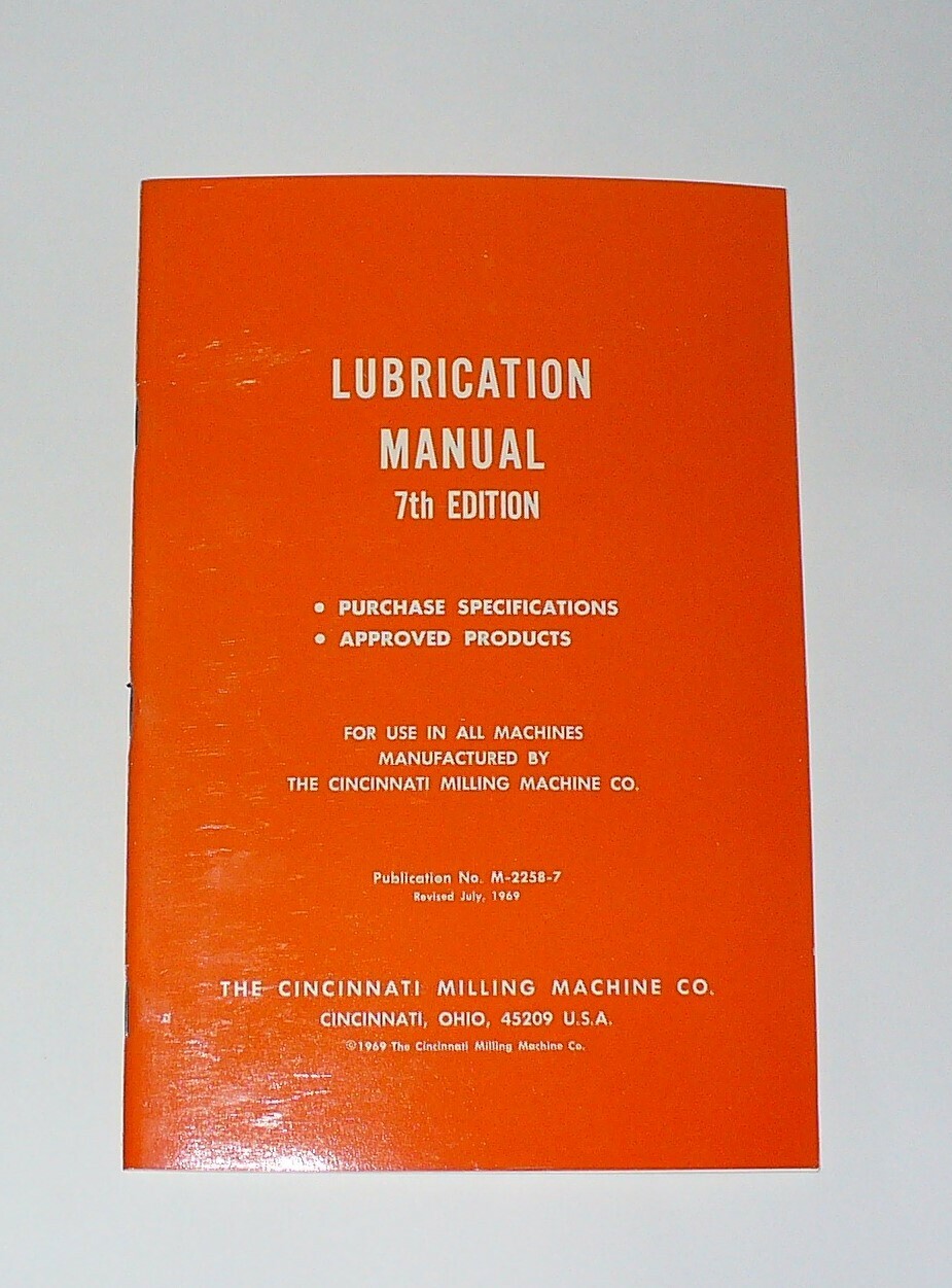 The Cincinnati Milling Machine Co Lubrication Manual 7th Edition