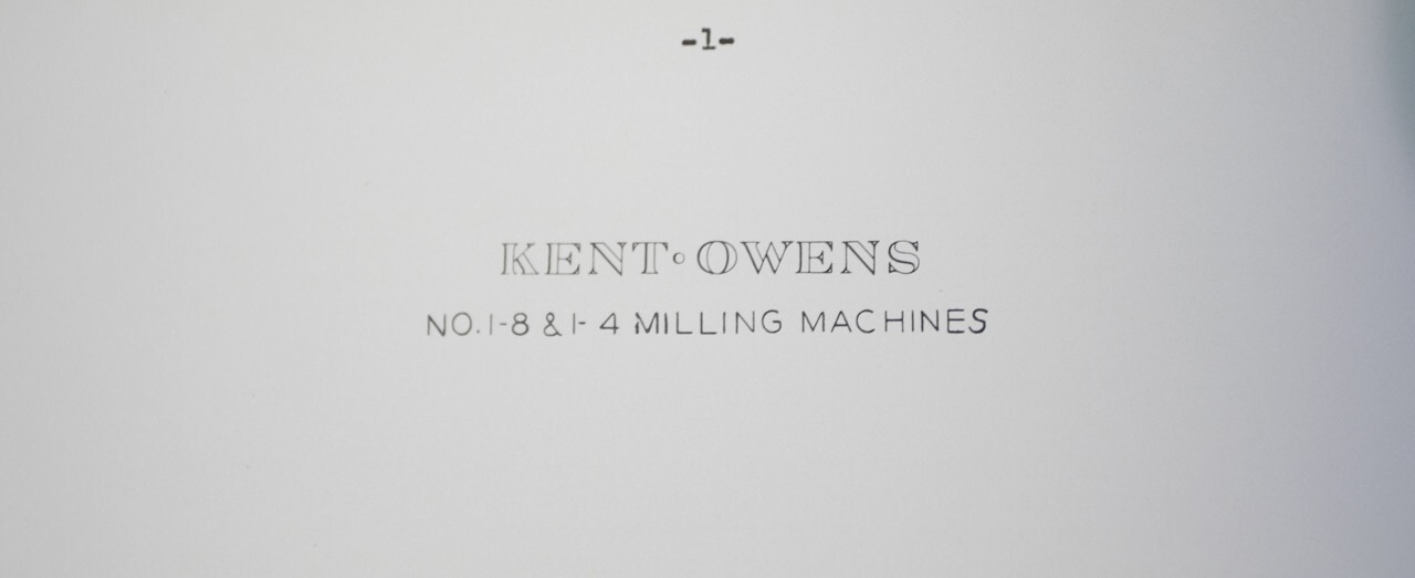 Kent Owens 1-8 , 1-14, Hydraulic Mill, Operations Manual