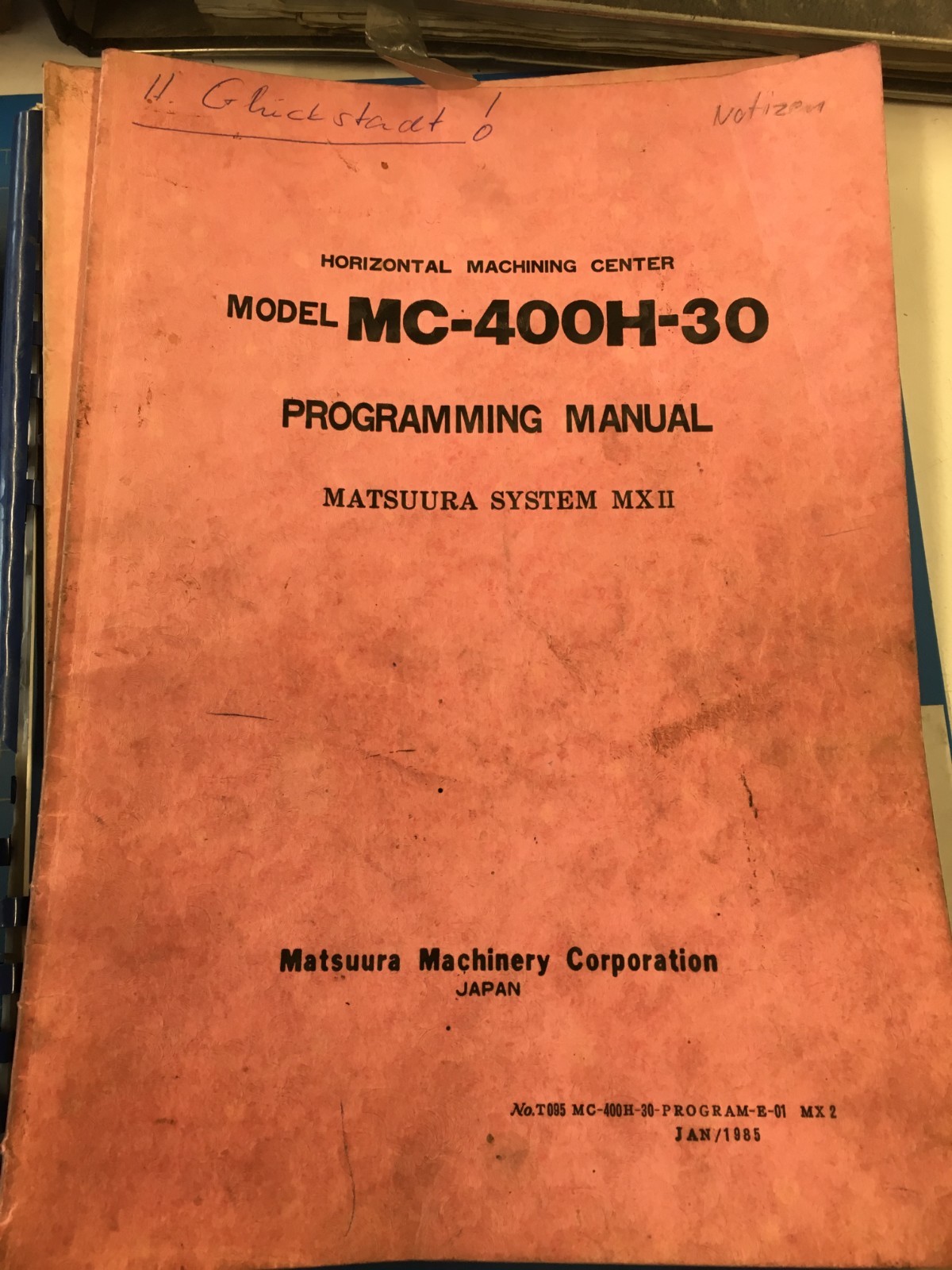 Matsuura Manuals Complete SET! MC-400H-30, YASNAC MX2