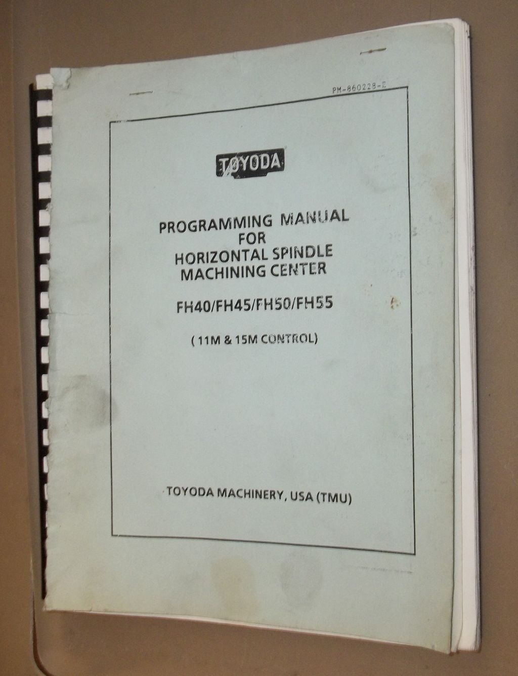 Toyoda Horizontal Spindle Machining Center FH40/45/50/55 Programming Manual