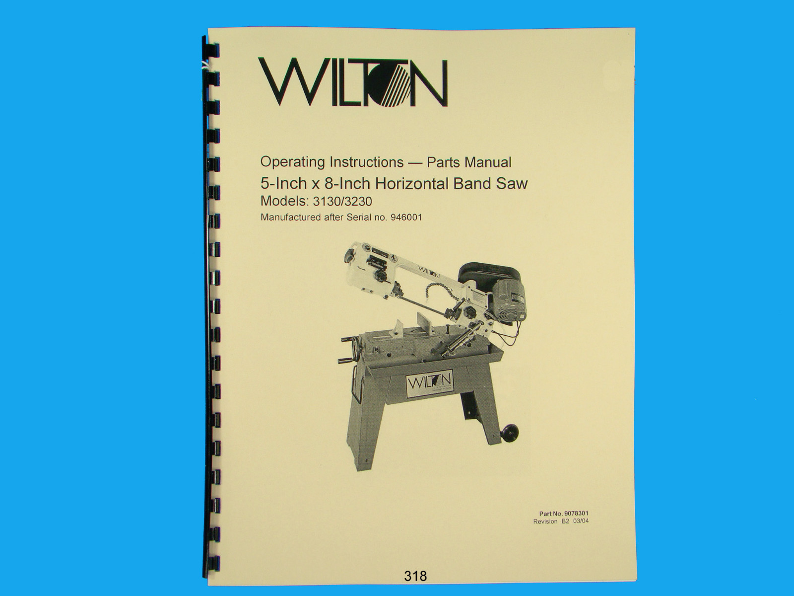 Wilton Model 3130, 3230 Horizontal Band Saw Op Instruct &Parts Manual *318