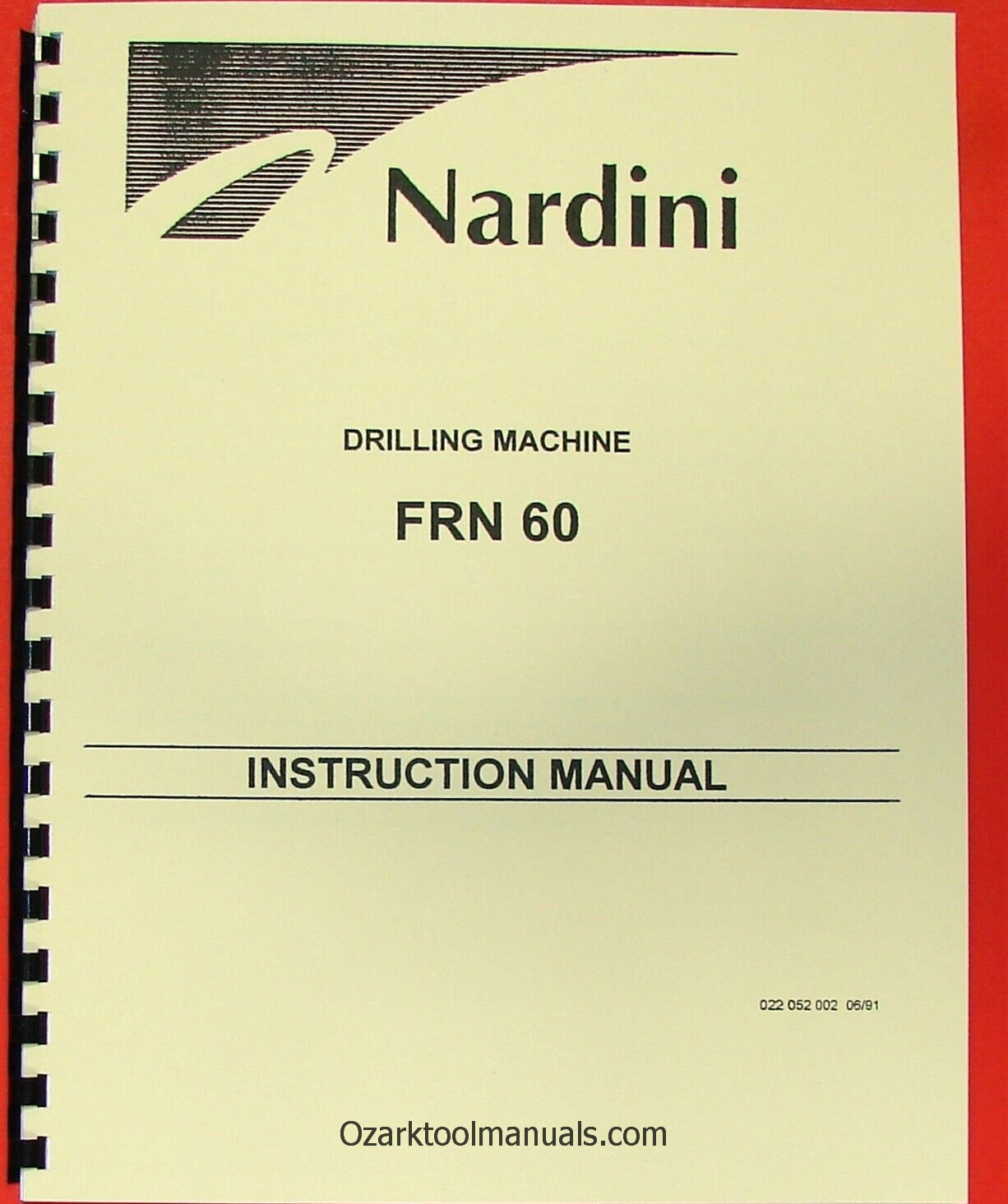 NARDINI FRN 60 Radial Drilling Machine Owner Service Operator Parts Manual 0479