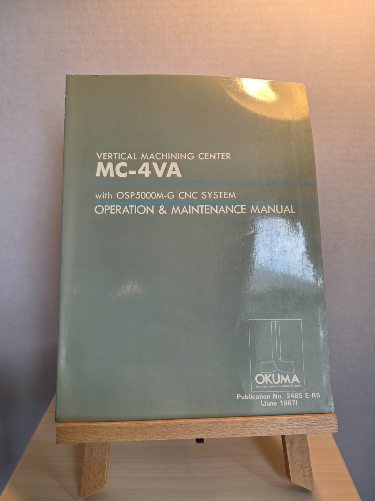 Okuma MC-4VA Machining Center, with OSP5000M-G, Operation & Maintenance Manual