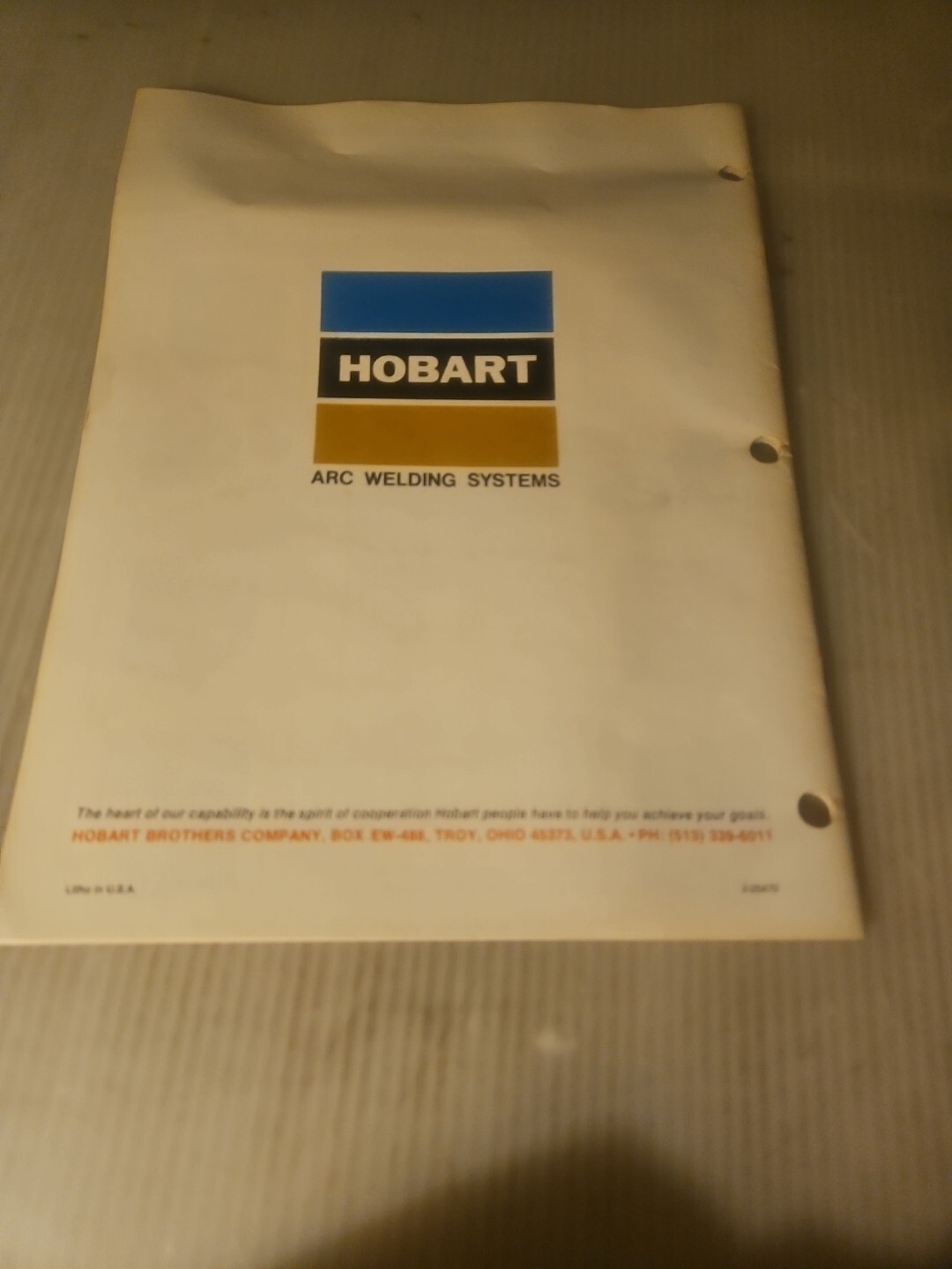 Vintage 1978, Hobart Electrodes/Wires/Flux Catalog/Brochure, ARC Welding Systems