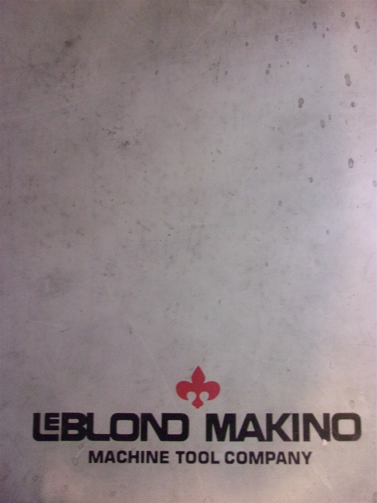 Leblond Makino Programming Operators’ Manual GE Fanuc OM B CNC