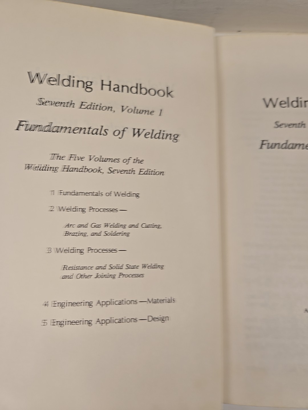 Welding Handbook. Volume One. Seventh Edition 1976