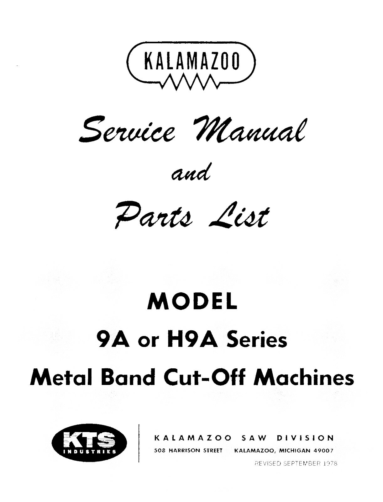 Kalamazoo Bandsaw 9A, H9A Series Service Manual & Parts List Manual #801
