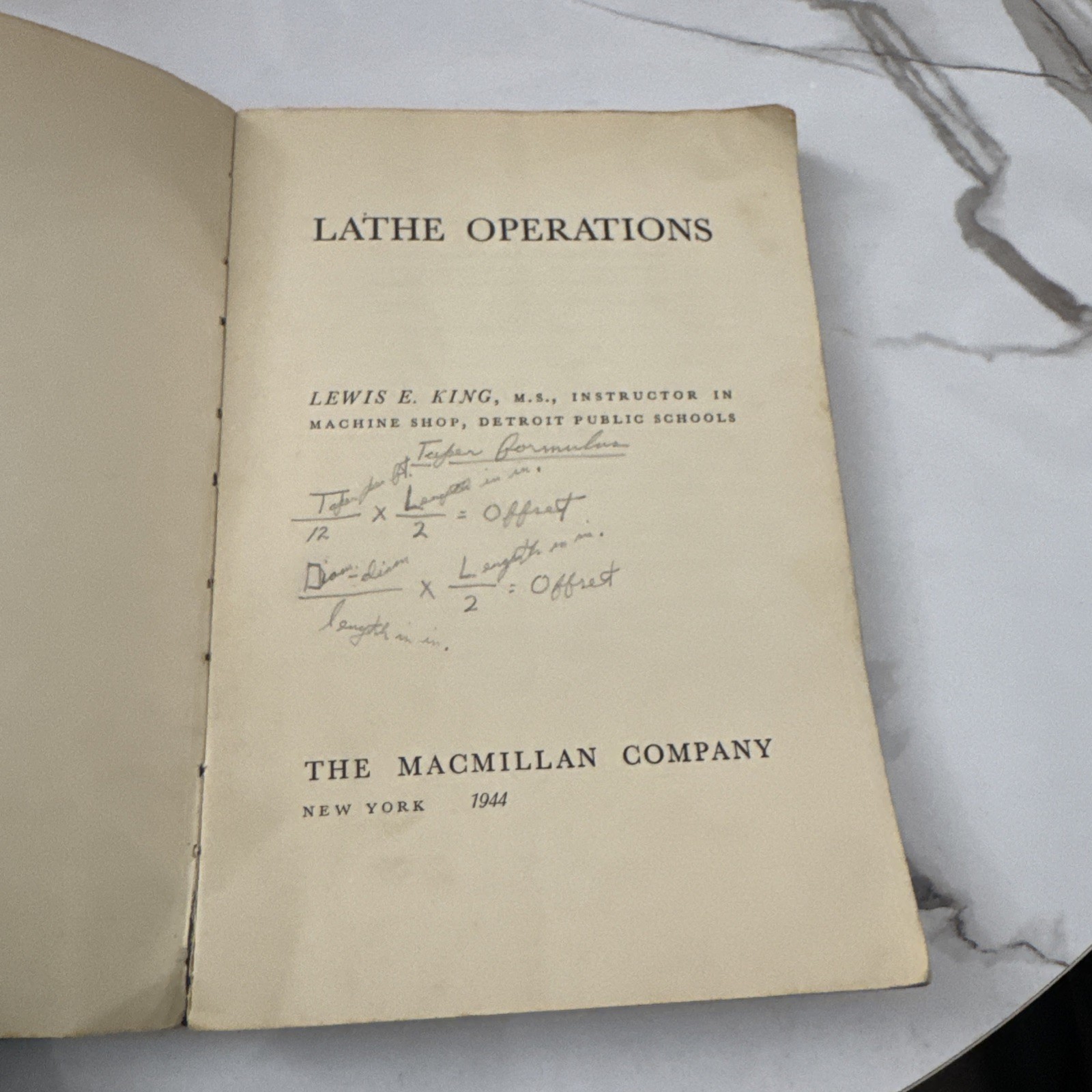Lathe Operations 1944 Book Machine Shop Lewis E. King 119 Pages MacMillan Co