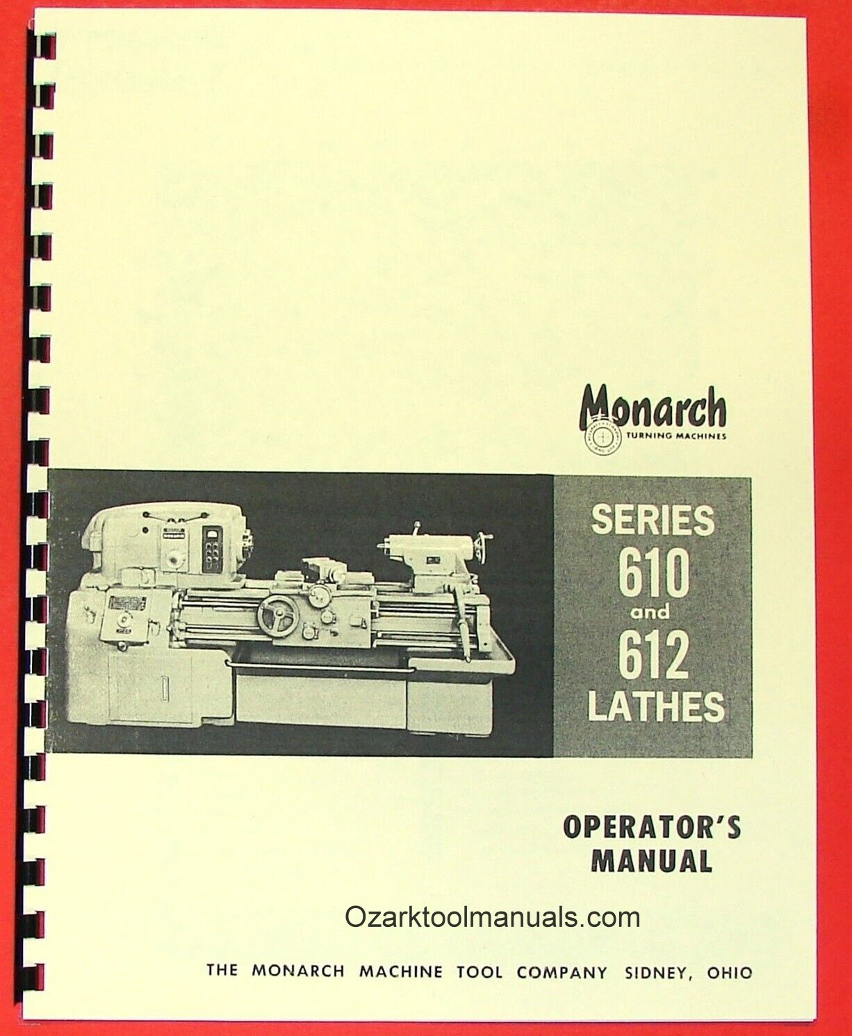 MONARCH 610 612 Engine Metal Lathe Owners Service Operator’s Manual 0471
