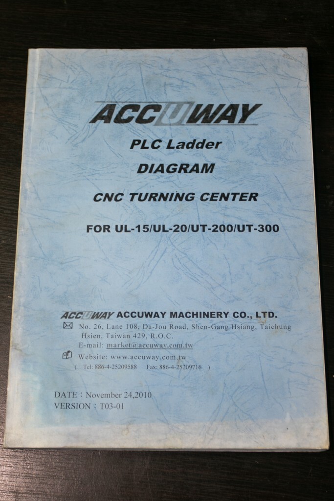 Accuway CNC PLC Ladder Diagrams Manual UL-15 UL-20 UT-200 UT-300