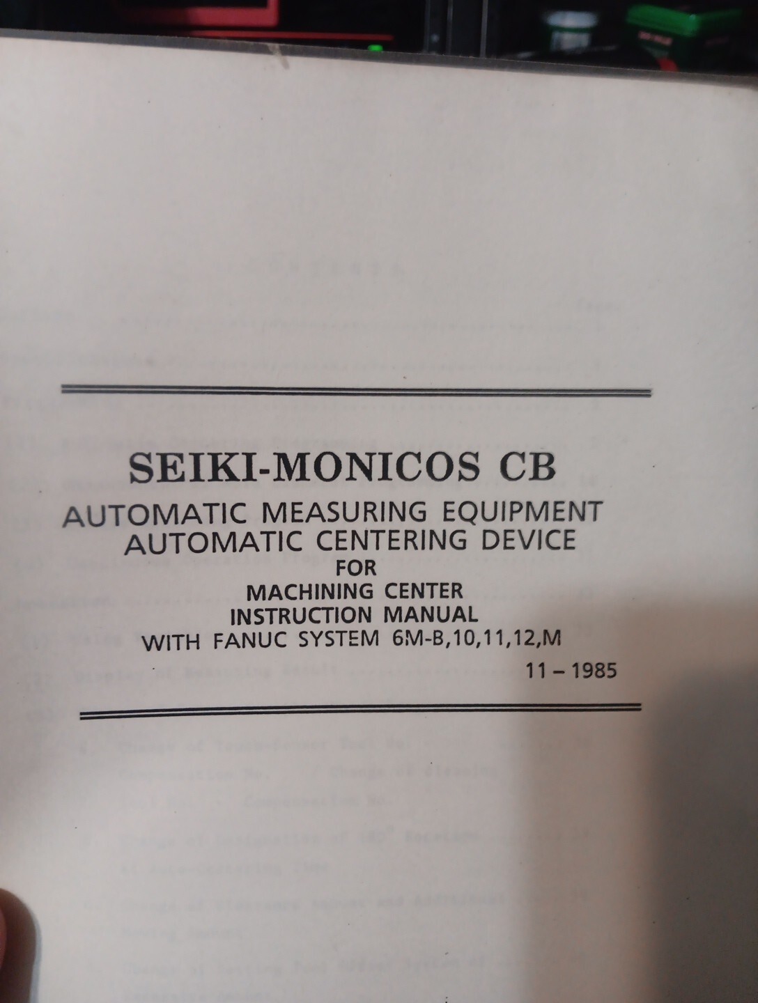Seiki Monicos CB Automatic Measuring Equipment With Fanuc System 6M-B,…