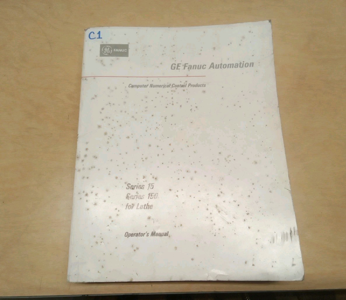 GE Fanuc Automation Operator’s Manual GFZ-61214E/05 Series15 Series150 For Lathe