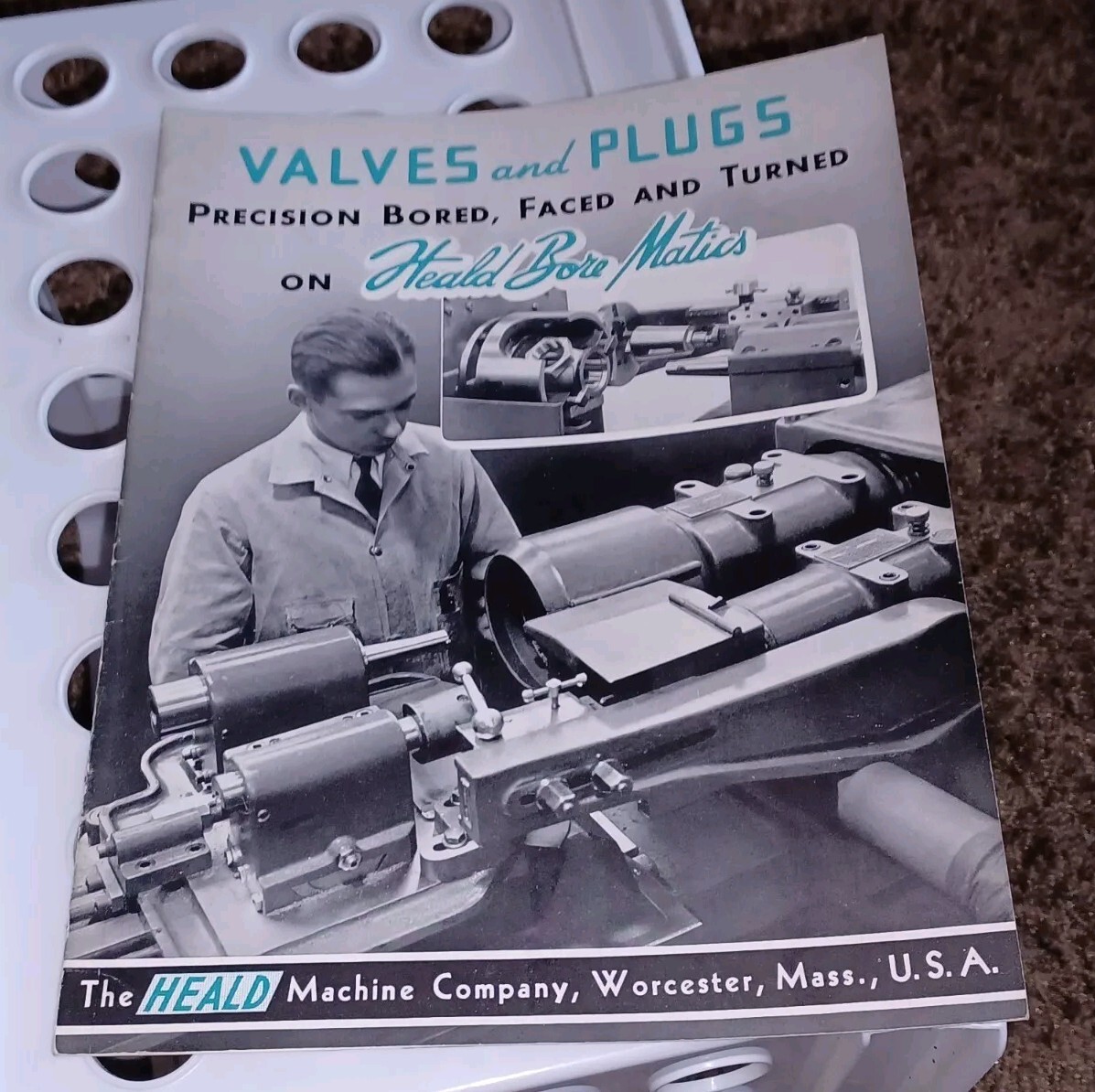 HEALD MACHINE COMPANY Sales Catalog BORE MATICS VALES PLUGS Bored faced Turned
