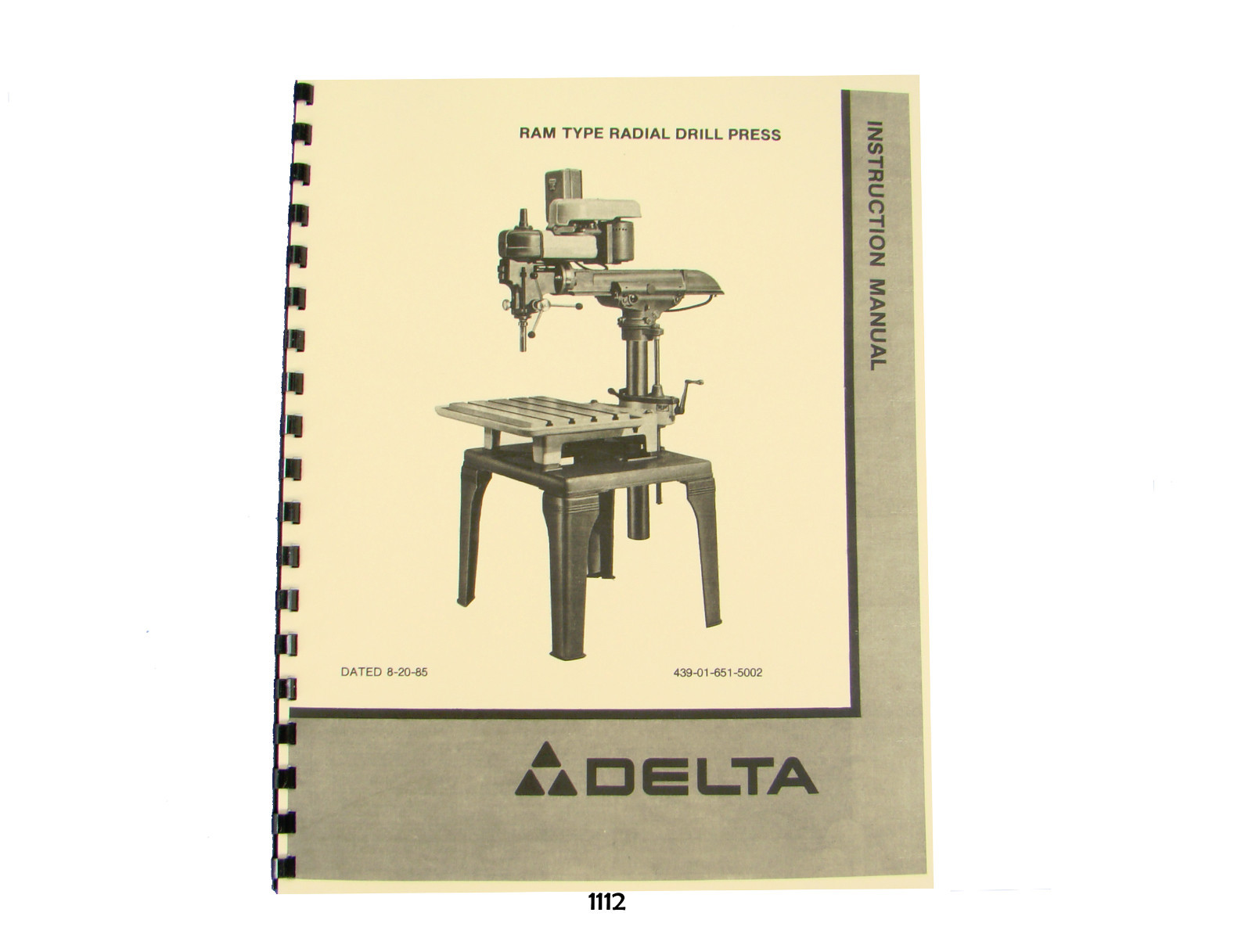 Delta Ram Type Radial Drill Press 15-126, 15-127, 15-128 *1112