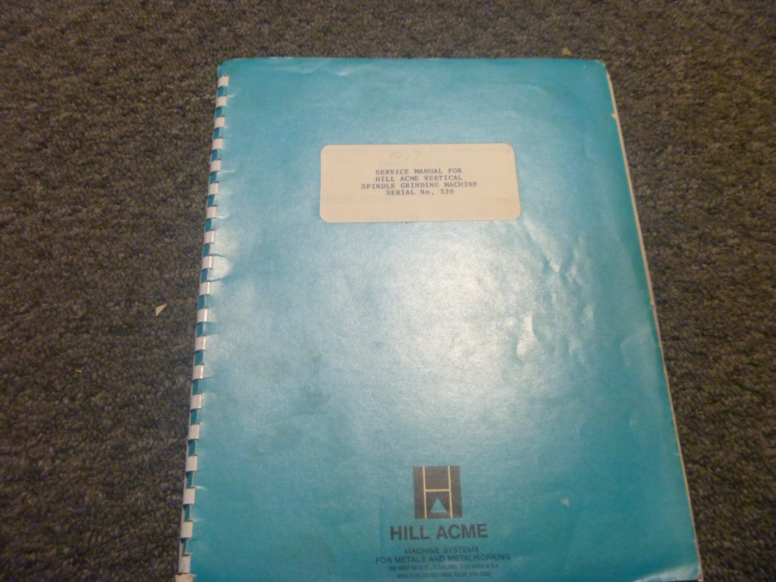 Hill Acme VERTICAL SPINDLE GRINDING MACHINE Shop Service Repair Manual SN 320 xz