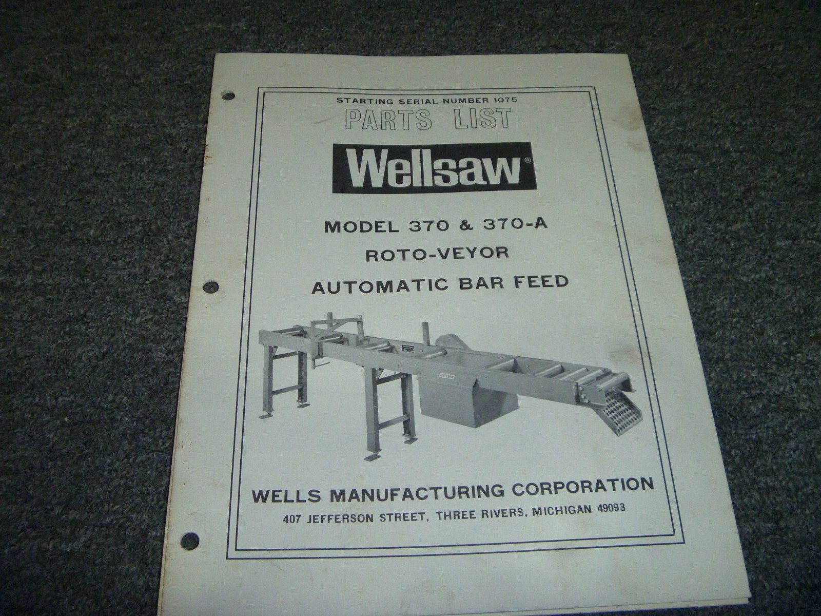 Wellsaw 370 & 370A Roto-Veyor Automatic Bar Feed Parts Catalog Manual List