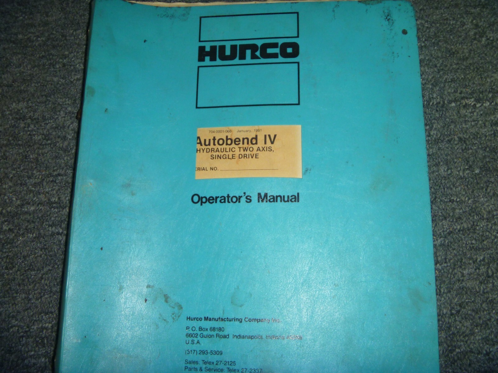 Hurco Autobend IV Hydraulic 2-Axis Single Drive Owner Operator Manual