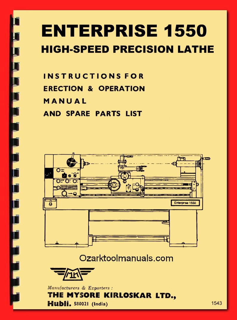 Mysore Kirloskar Enterprise MK 1550 15″ x 60″ Metal Lathe Owner Part Manual 1563