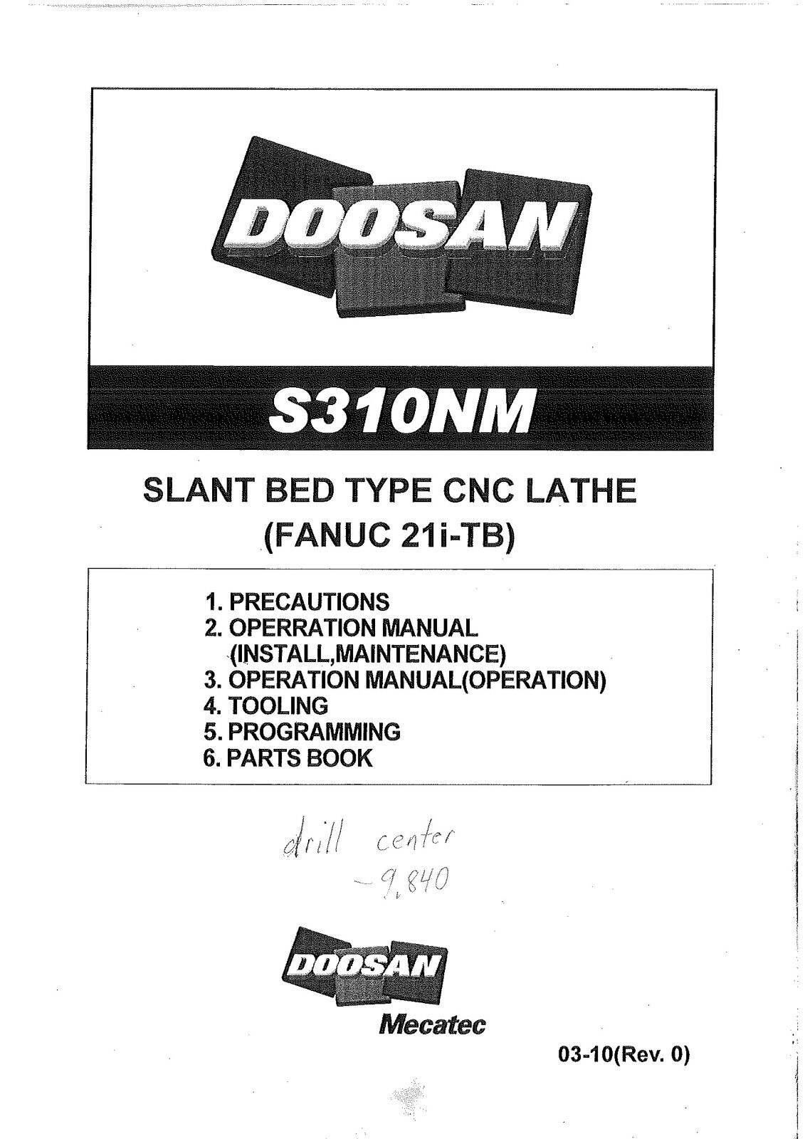 Doosan S310NM CNC Lathe Operation,Tooling & Programming Manual & Parts Book