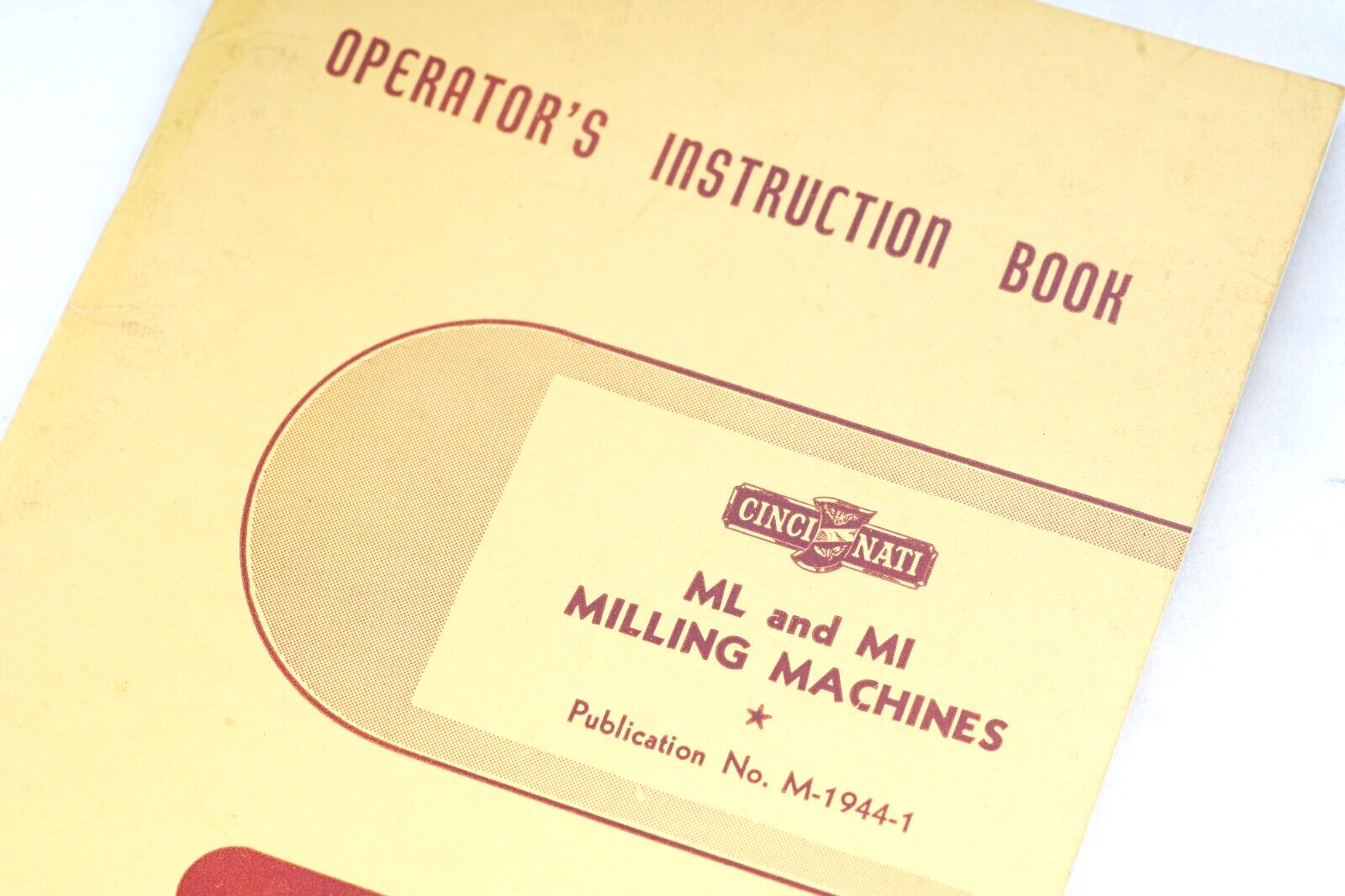 1956 Cincinnati Milling Machine Co ML & MI Milling Machine Manual M-1944-1