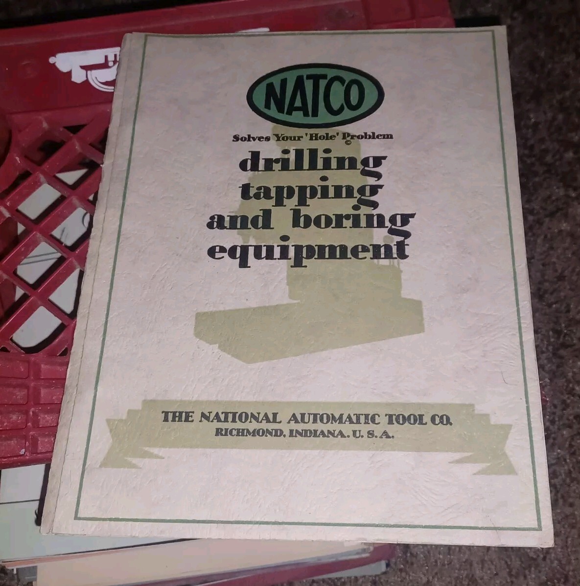 NATCO NATIONAL AUTOMATIC TOOL CO QUICK CHANGE BOX BOOK W PHOTOS Drilling Tapping